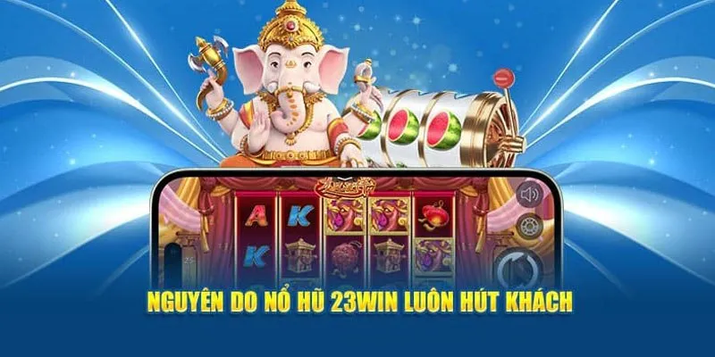 Tính năng ấn tượng của sản phẩm quay hũ trả thưởng